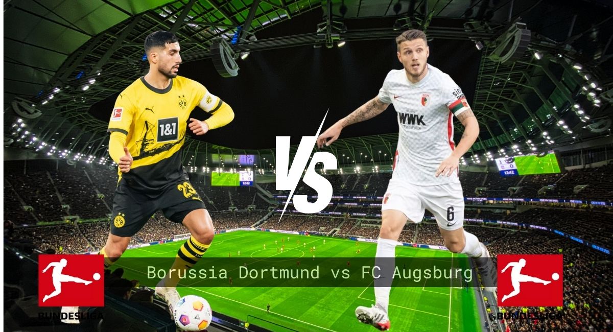 Pronostico Borussia Dortmund vs FC Augsburg Bundesliga 08/03/2025 15:30