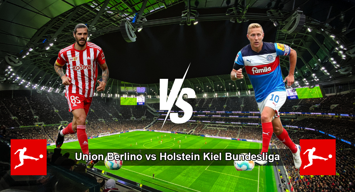 Pronostico Union Berlino vs Holstein Kiel Bundesliga 02/03/2025 15:30